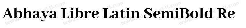 Abhaya Libre Latin SemiBold Regular字体转换